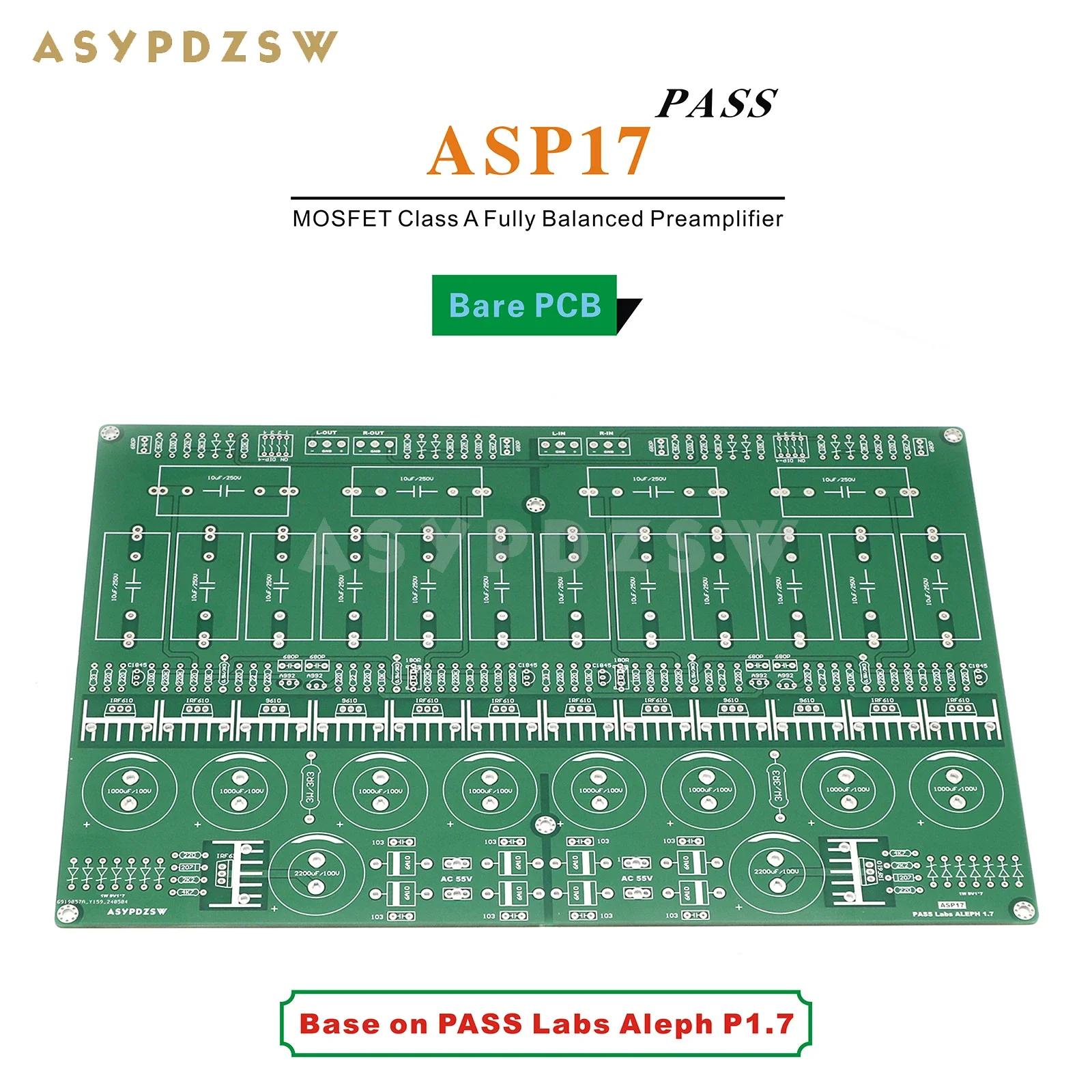 ASP17 HIFI   MOSFET, Ŭ A  ̽, PASS P1.7   PCB